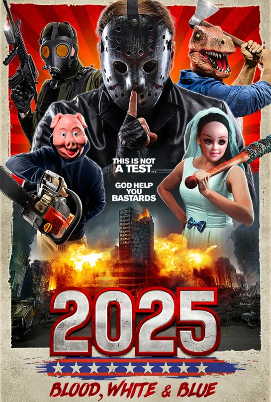 2025 : Blood, White and Blue (2022)