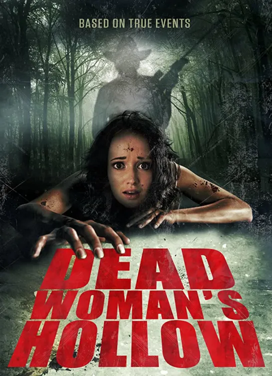 Dead Woman's Hollow (2013)