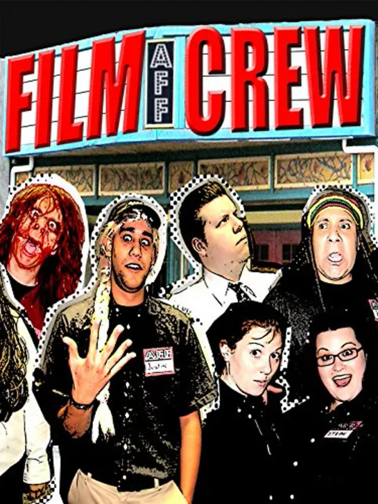 Film Crew (2006)