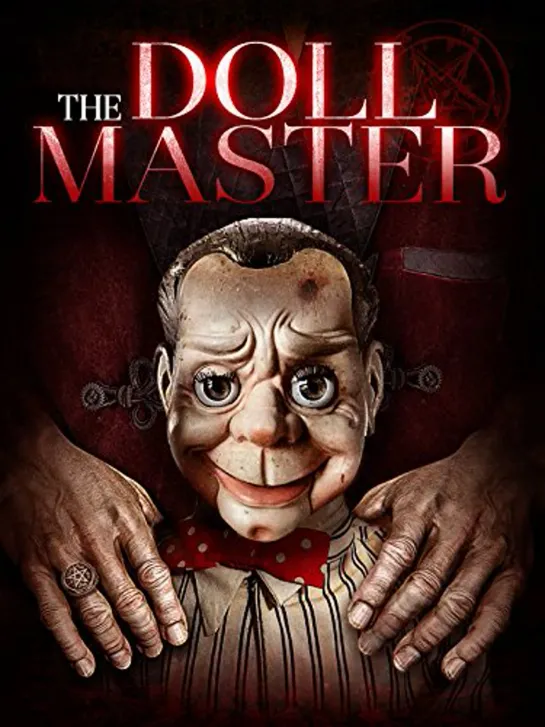 The Doll Master (2017)