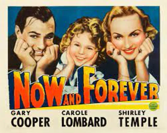 Now and Forever (1934) -1080p- Gary Cooper, Carole Lombard, Shirley Temple