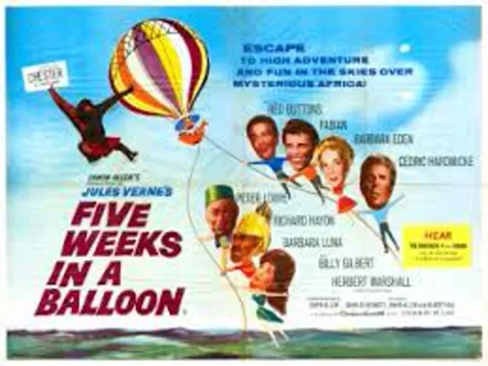 Five Weeks in a Balloon (1962) -1080p- Red Buttons, Fabian, Barbara Eden, Cedric Hardwicke