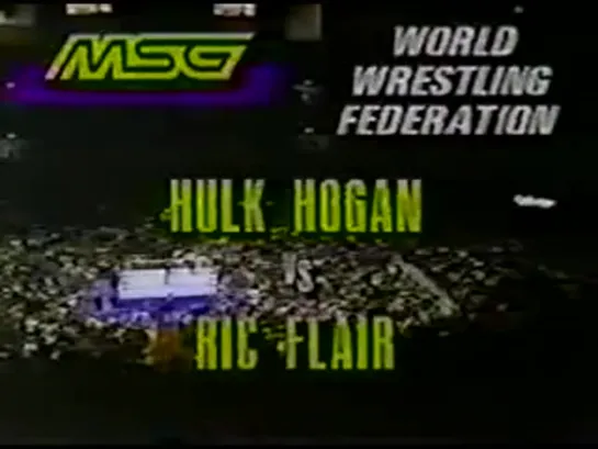 Hulk Hogan vs Ric Flair - WWF MSG 31.12.1991