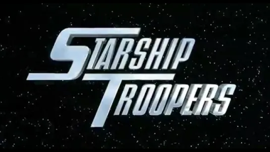 Звездный десант  Starship Troopers (1997) Трейлер