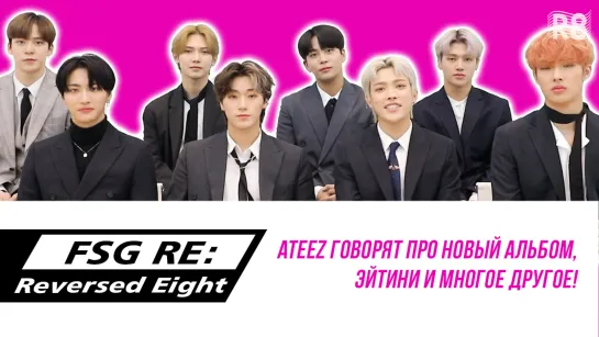 [RUS.SUB] Интервью с ATEEZ на канале J-14 Magazine