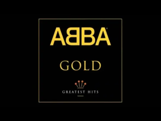 ABBA - Gold Greatest Hits (Full Album)