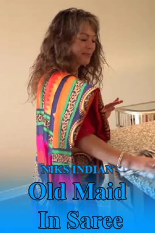 Niksindian=OLD MAID IN SAREE FUCKED BY YOUNG DUDE