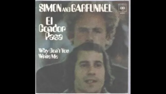 Simon  Garfunkel - El Condor Pasa