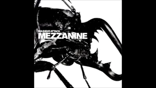 Massive Attack - Mezzanine. полный альбом