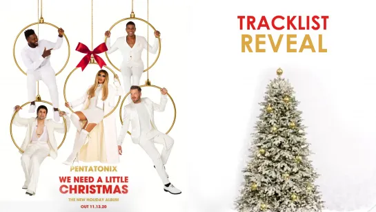 PTX We Need A Little Christmas tracklist reveal