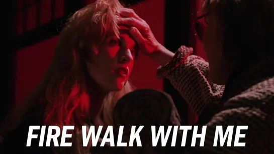 Twin Peaks Fire Walk with Me - A Visual Masterpiece