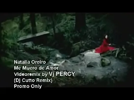 Natalia Oreiro - Me Muero de Amor REMIX (VJ Percy Tribal Mix)