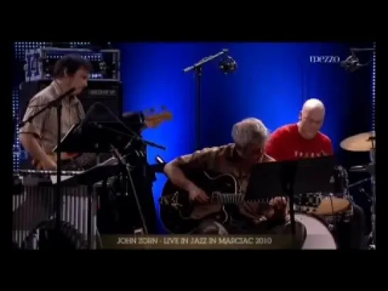 John Zorn - Jazz in Marciac - Live 2010