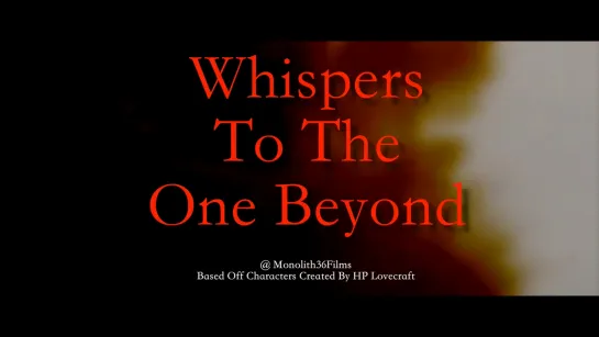 Whispers To The One Beyond (2023)