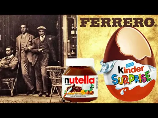 Он просто намазал РАСТАЯВШИЕ конфеты на хлеб и стал МИЛЛИАРДЕРОМ История Kinder Surprise и Ferrero