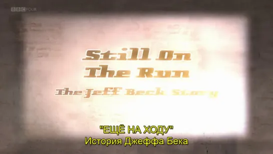 Jeff Beck -  Still on the Run(2018)