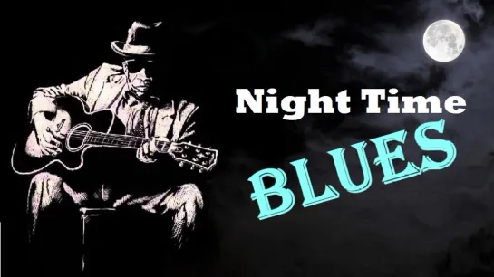 John Lee Hooker - Night Time Blues