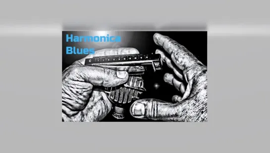 Harmonica Blues 💋