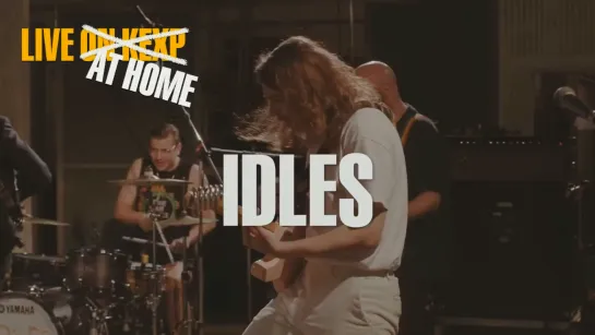 IDLES, Live on KEXP at Home [2020]