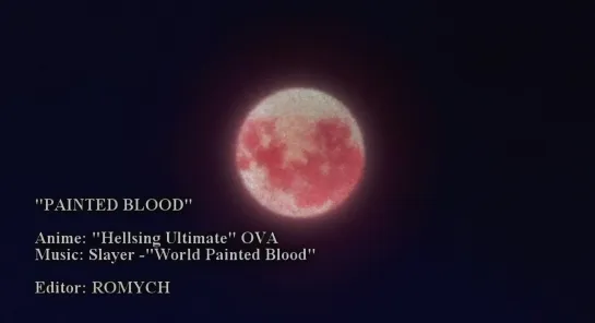 Hellsing Ultimate OVA - "Painted Blood" [FULLHD]