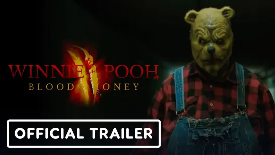 Winnie-the-Pooh_ Blood and Honey 2 - Exclusive Trailer (2024)