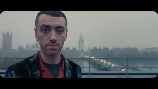 Sam Smith - One Last Song (Official Video)