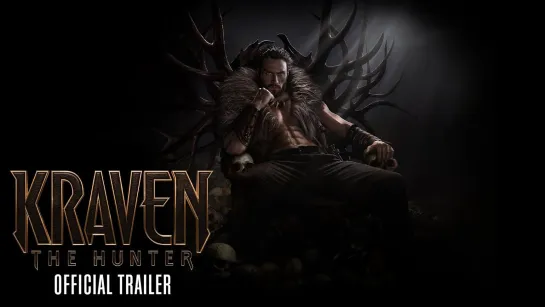 KRAVEN THE HUNTER – Official Red Band Trailer