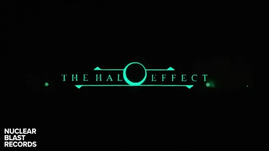 The Halo Effect - Become Surrender