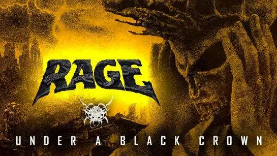 Rage - Under A Black Crown