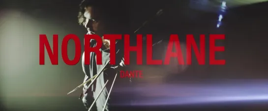 Northlane - Dante