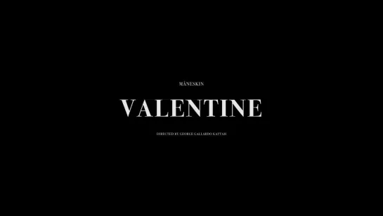 Måneskin - Valentine