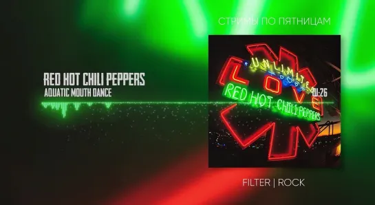 Red Hot Chili Peppers - Unlimited Love