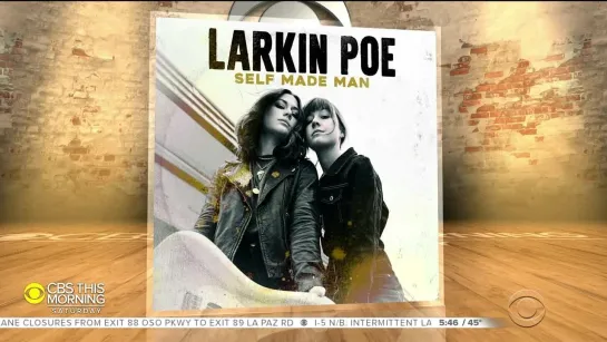 Larkin Poe - CBS This Morning (06.02.2021)