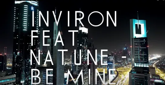 Inviron feat. Natune - Be Mine