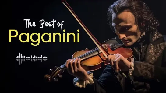 Lo mejor de Paganini - El compositor era conocido como el violinista del diablo.