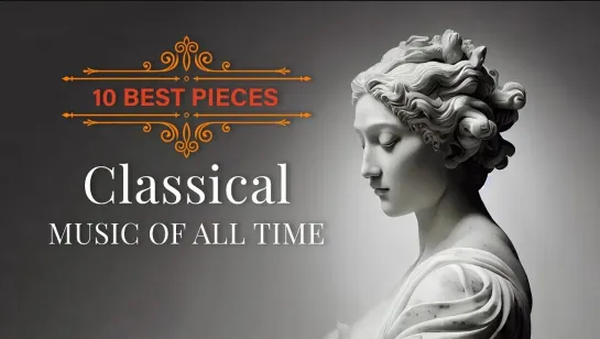 Musica Clasica de todos los tiempos Mozart, Tchaikovsky, Beethoven, Chopin