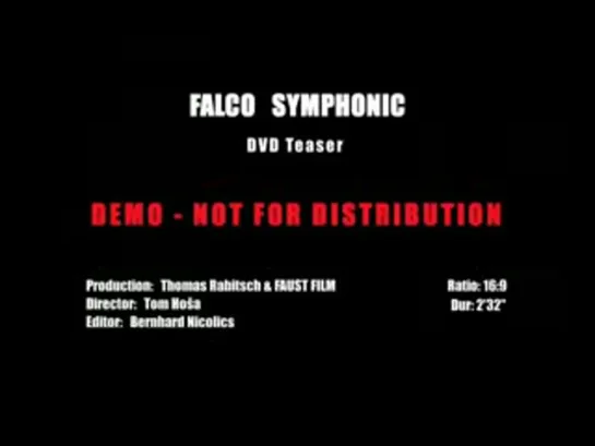 Falco "Symphonic" DVD Teaser (demo rolic)