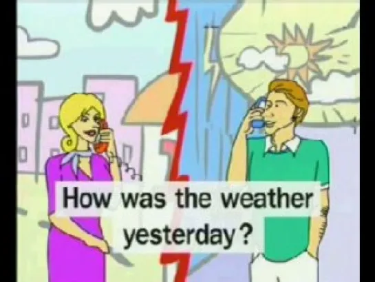 Dialogue 11: USED TO, Weather