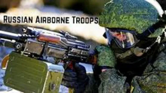 AIRBORNE troops of Russia - Nobody,But Us