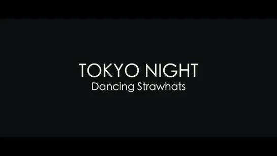 Strawhatz - Tokyo Night