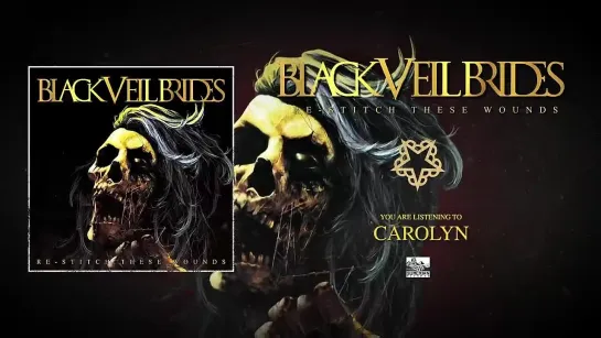 BLACK VEIL BRIDES - Carolyn