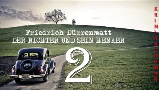 2. Der Richter und sein Henker (Friedrich Dürrenmatt)