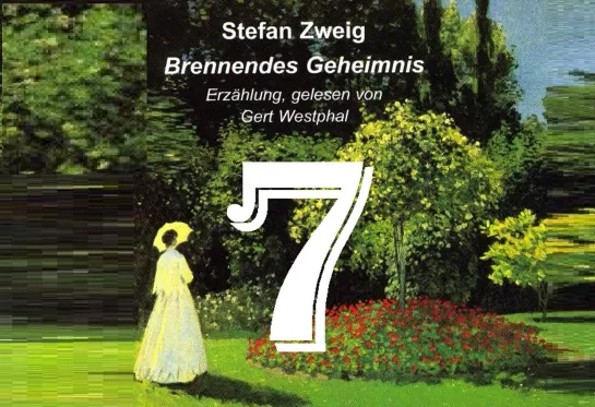 7. Brennendes Geheimnis (жгучая тайна)/Brennendes Geheimnis/S. Zweig