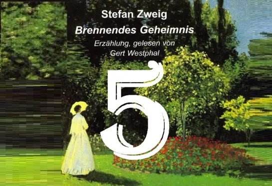 5. Die Elefanten/Brennendes Geheimnis/S. Zweig