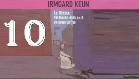 10. Das Mädchen, mit dem die Kinder nicht verkehren durften. ГЛАВА № 10: EINMAL WAR ICH WUNDERKIND (Как я была вундеркиндом)