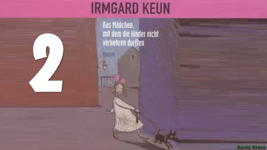 2. Das Mädchen, mit dem die Kinder nicht verkehren durften (девочка, с которой детям не разрешалось водиться),