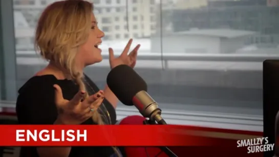 Kelly Clarkson - AccentOke (Smallzy's Surgery Interview)