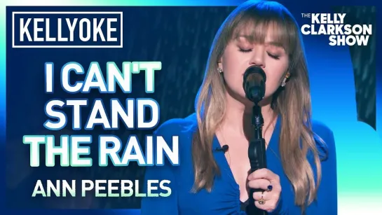 Kelly Clarkson - I Cant Stand the Rain (Ann Peebles Cover The Kelly Clarkson Show Live)