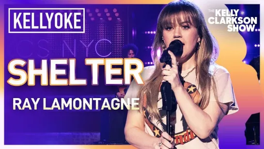 Kelly Clarkson - Shelter (Ray LaMontagne Cover The Kelly Clarkson Show Live)