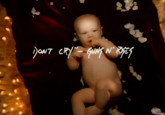 Guns N Roses - Dont Cry